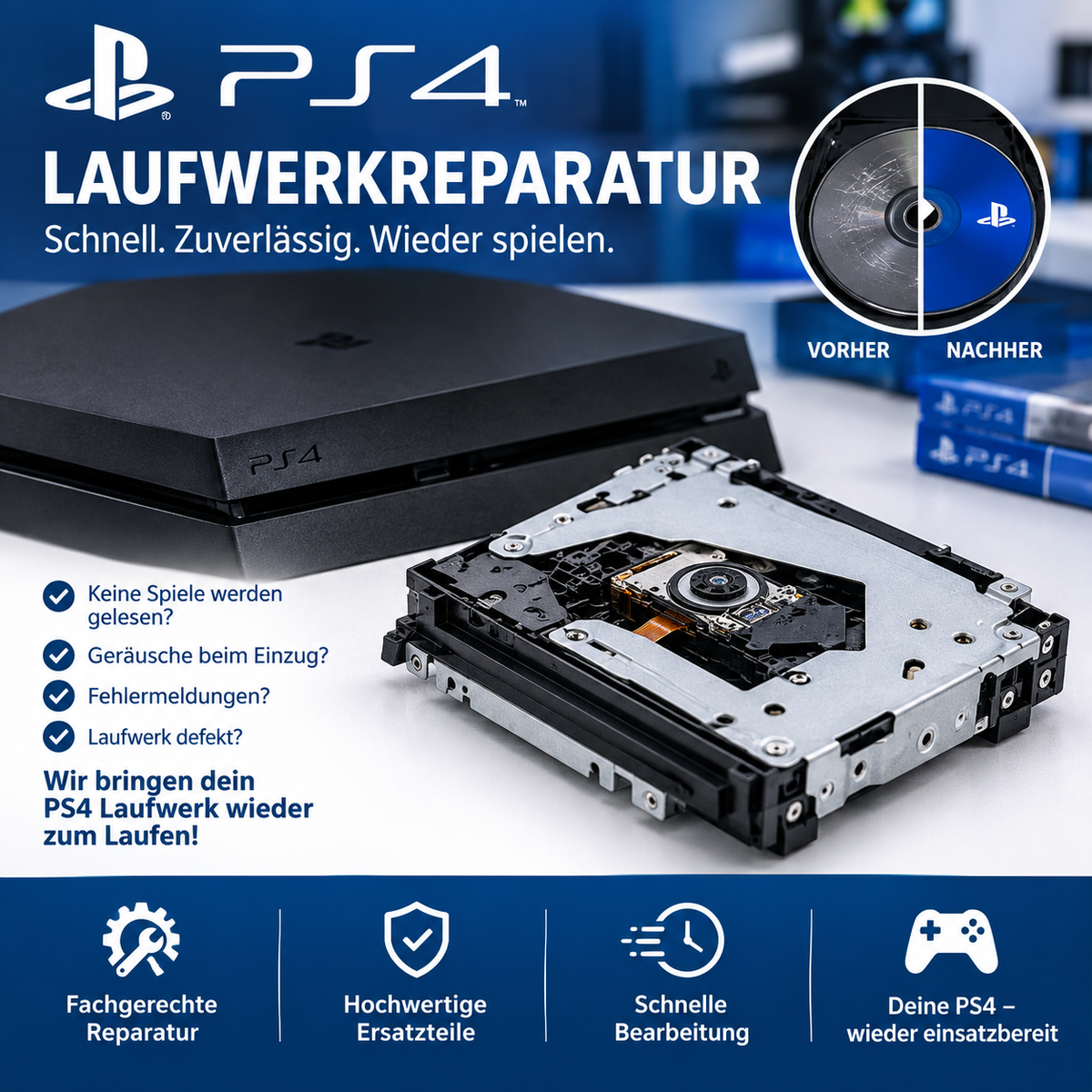PlayStation 4 Laufwerk Reparatur